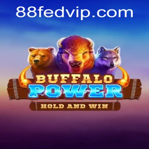 BuffaloPower: A Thrilling Adventure with 88fed